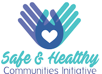 Safe and Healty Communities Initiative